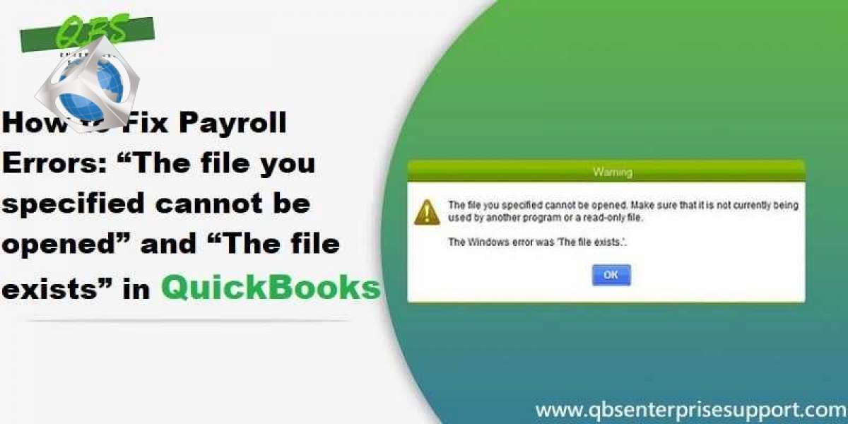 Fix QuickBooks Error "The file you specified cannot be opened"