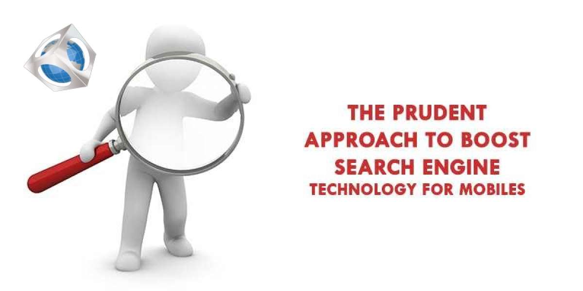 The Prudent Approach To Boost Search Engine Technology For Mobiles