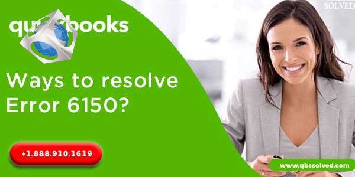 How to resolve Quickbooks error 6150?