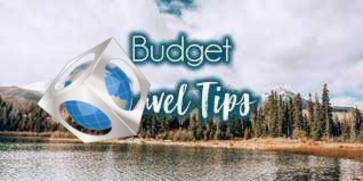 Budget Travel Tips - How to Get the Best Value For Your Money When Traveling