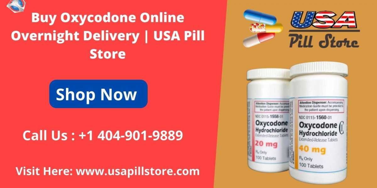 Buy Oxycodone Online Overnight Delivery | USA Pill Store