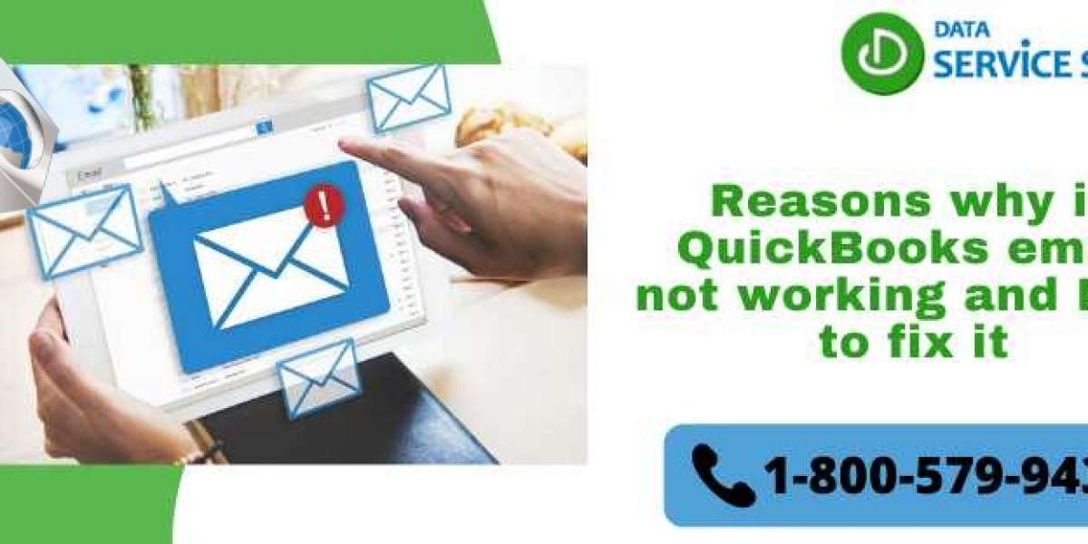 Reasons why is QuickBooks email not working and How to fix it