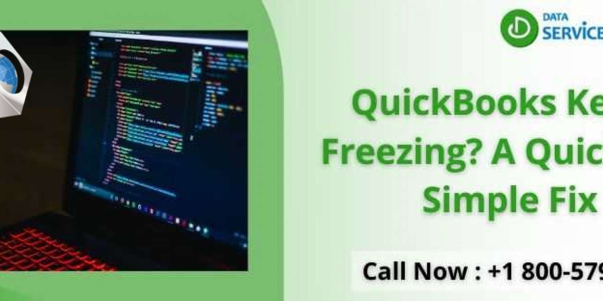 QuickBooks Keeps Freezing? A Quick and Simple Fix