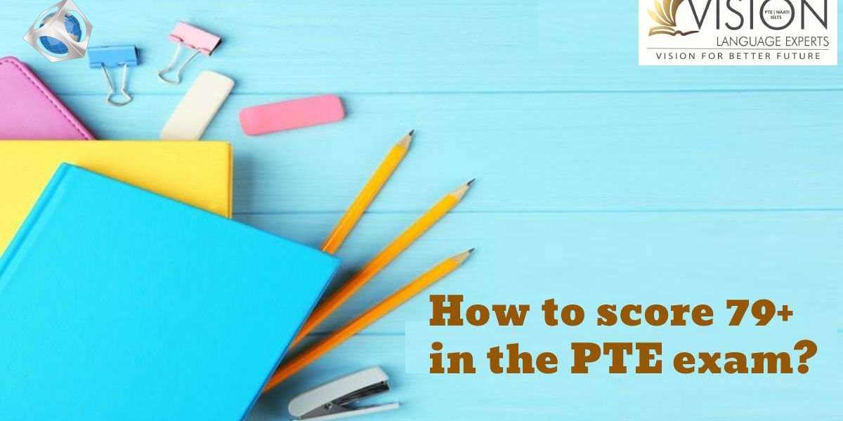 How to score 79+ in the PTE exam?