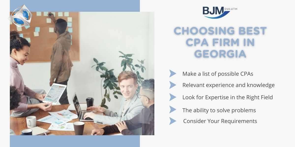 A Quick Guide to Choosing the Best CPA Firm in Georgia