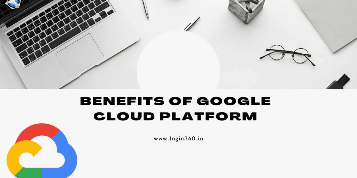 Google Cloud Platform Services and Benefits