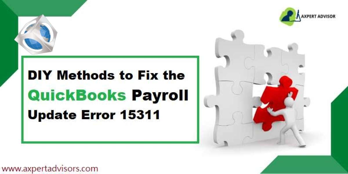 Why does the QuickBooks error 15311 come into the picture?