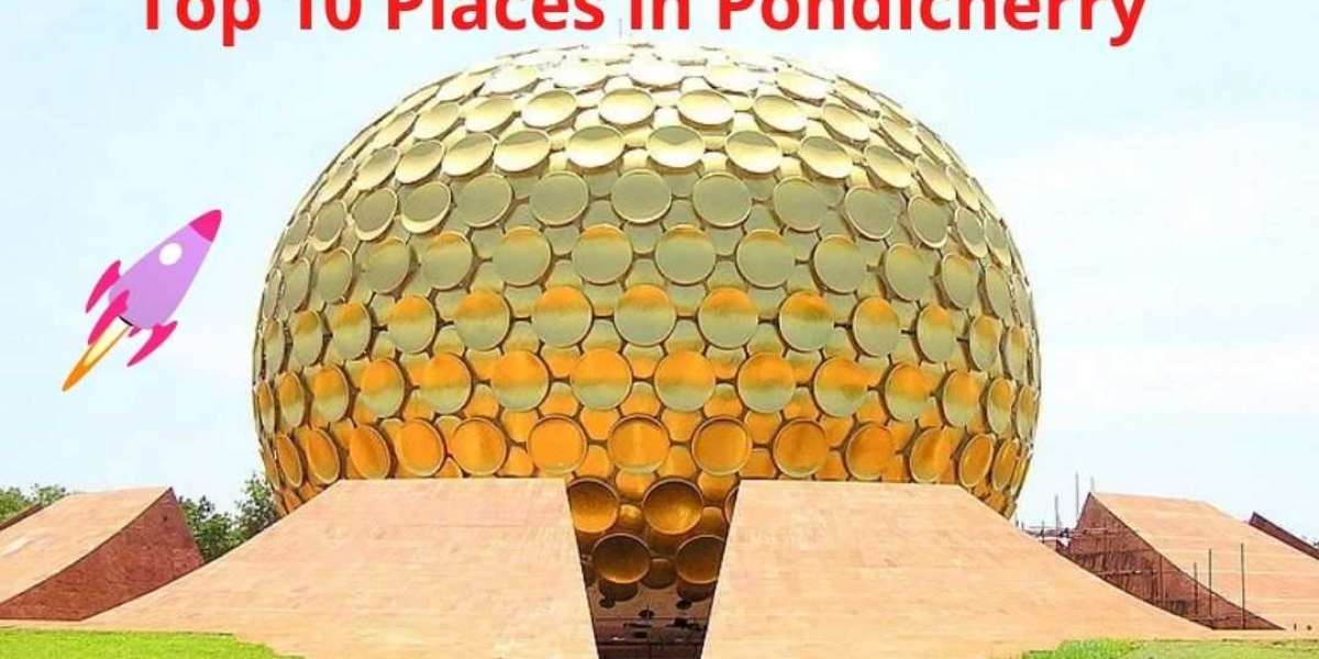 Places to visit in Pondicherry Top 10 Pondicherry Tourist Sightseeing Places