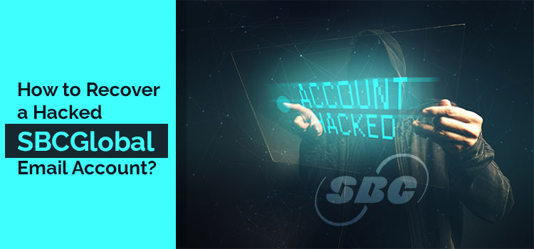 Recover Hacked SBCGlobal Email Account (5 Easy Steps)