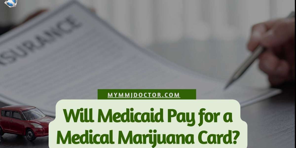 Will Medicaid Pay for a Medical Marijuana Card?