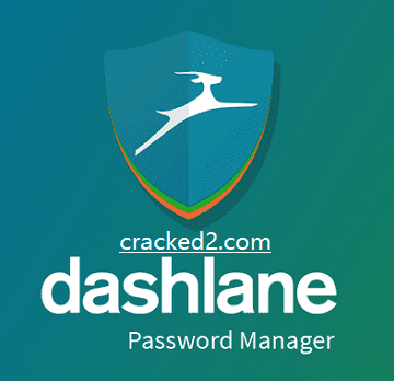 Dashlane 6.2148.0 Crack For Windows (x64) & PC/MAC Latest Download