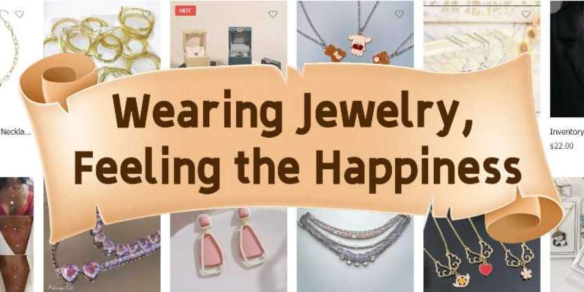 Wearing Jewelry, Feeling the Happiness