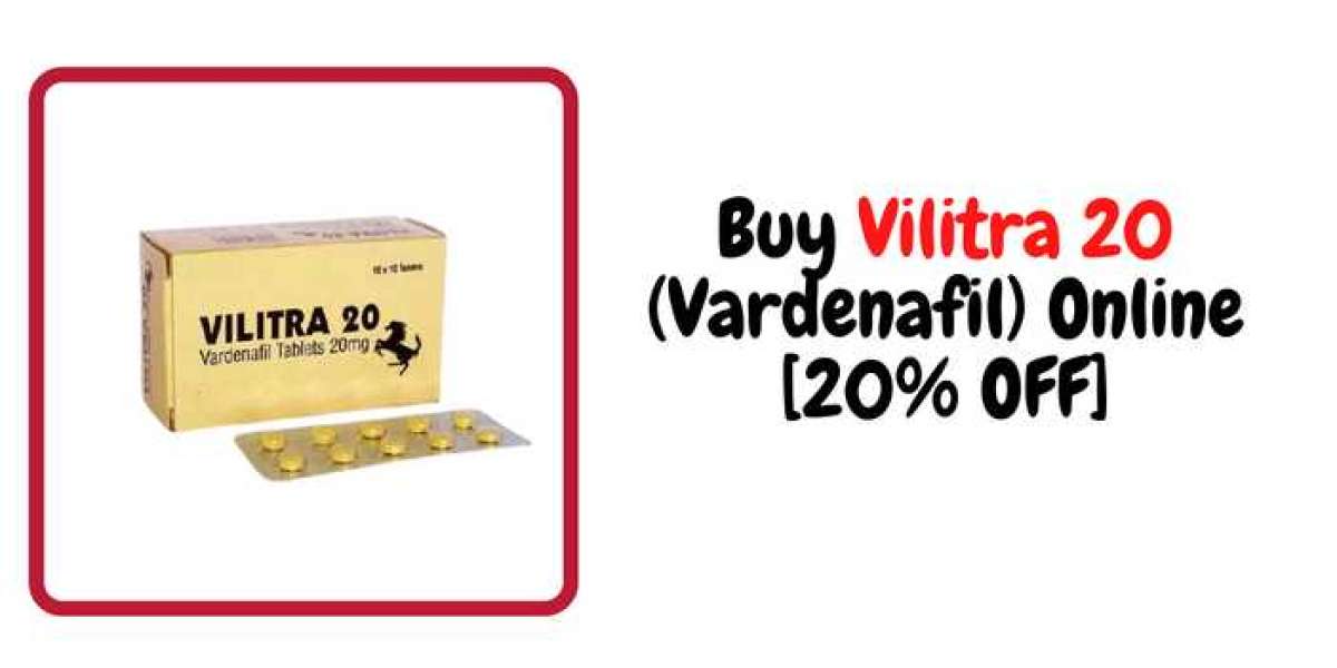 Buy Vilitra 20 (Vardenafil) Online [20% OFF]