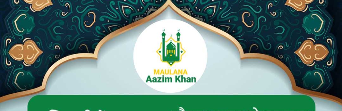 maulanaazim khanji Cover Image