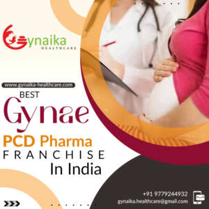 Gynaika Healthcare Foremost Gynae PCD Pharma Franchise Company in India