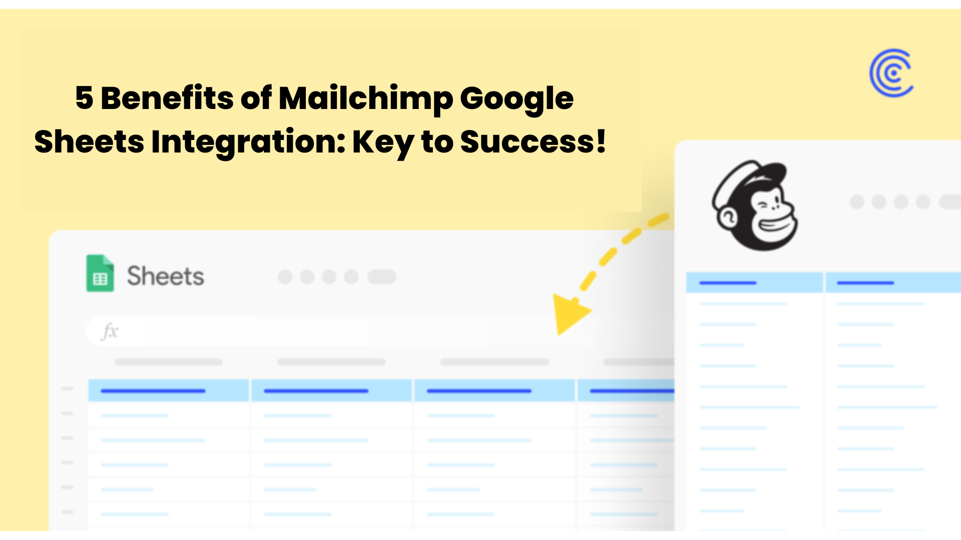 5 Benefits of Mailchimp Google Sheets Integration: Key to Success! | TechPlanet