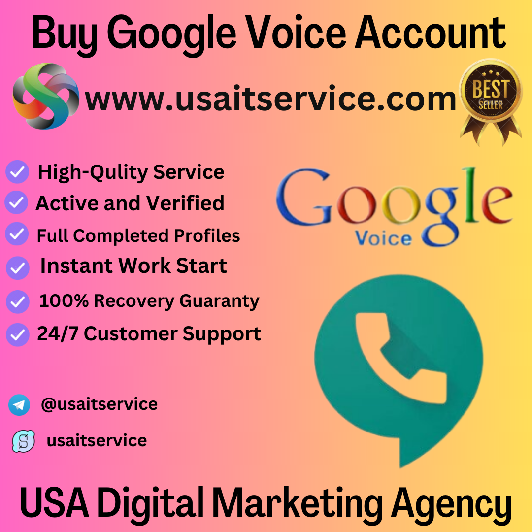 Buy Google Voice Account - Real & Trusted Service