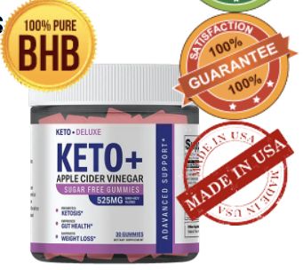 DELUXE KETO+ACV GUMMIES Reviews - Does Keto Deluxe Gummies Really Work?