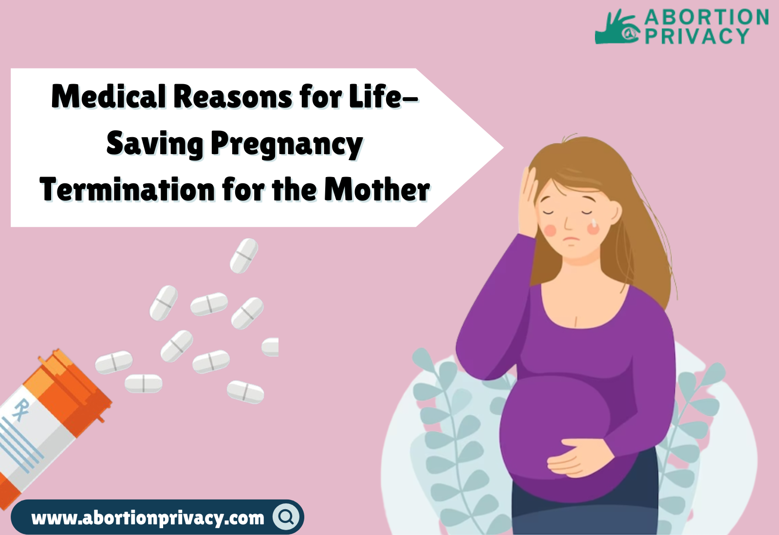 Medical Reasons for Life-Saving Pregnancy Termination for the Mother – Women's Reproductive Care Expert