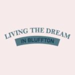 Living The Dream In Bluffton Profile Picture