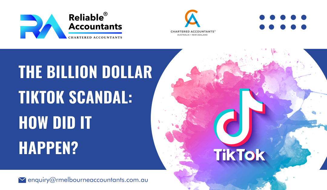 The Billion-Dollar TikTok Scandal: How Did It Happen?