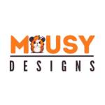 Mousy Designs Profile Picture
