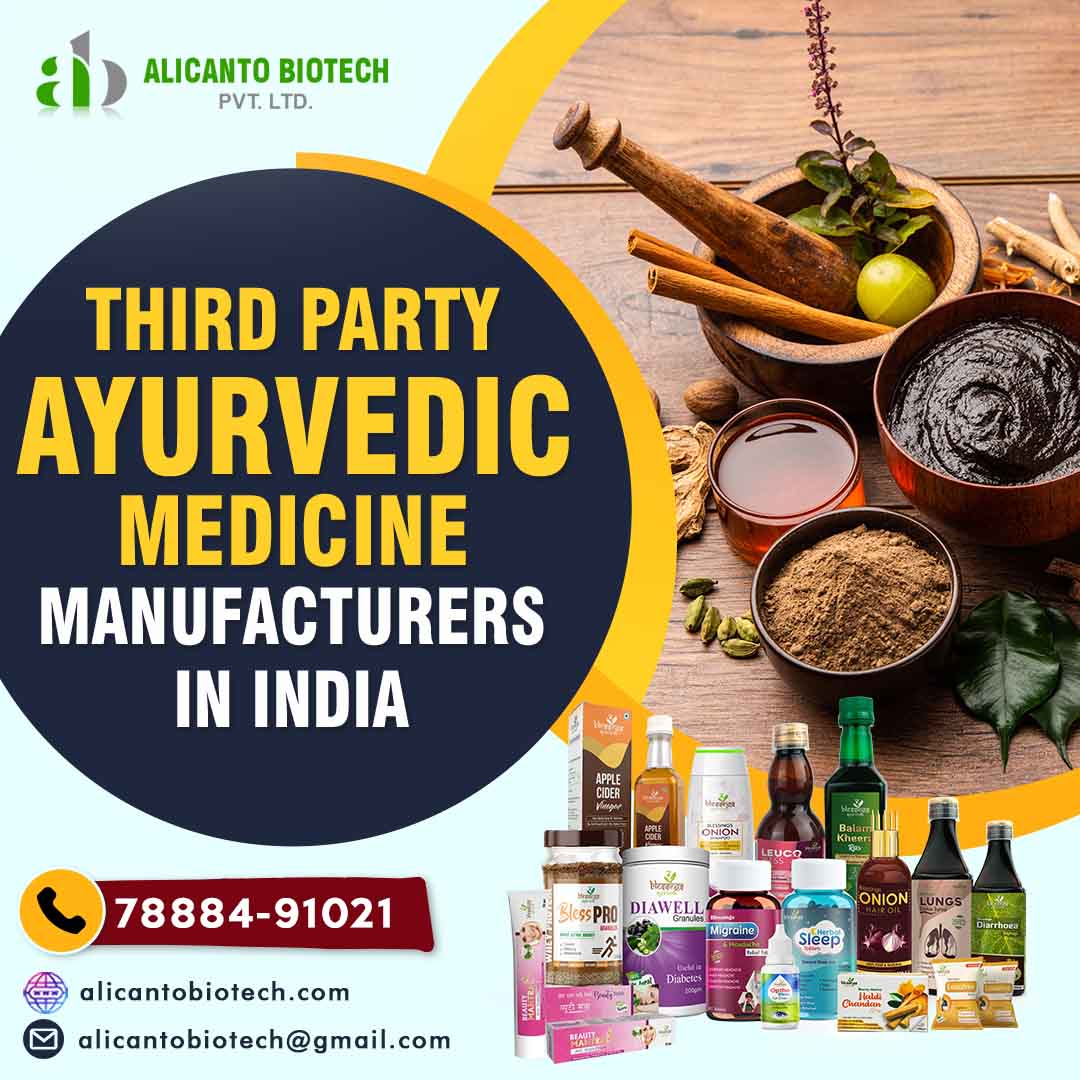 Third Party Ayurvedic Medicine Manufacturer in India - Alicanto Biotech