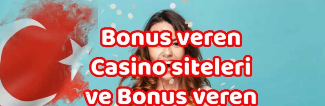 Bonus veren Casino Siteleri Cover Image