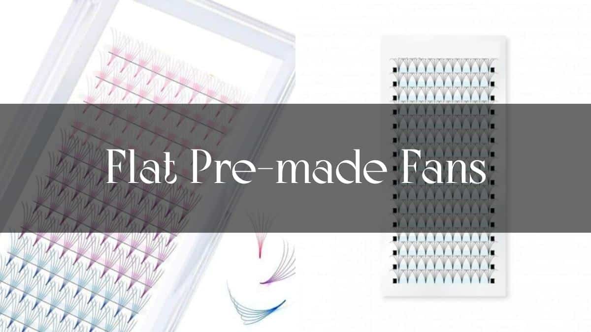 Flat Pre-made Fans | Vinlash