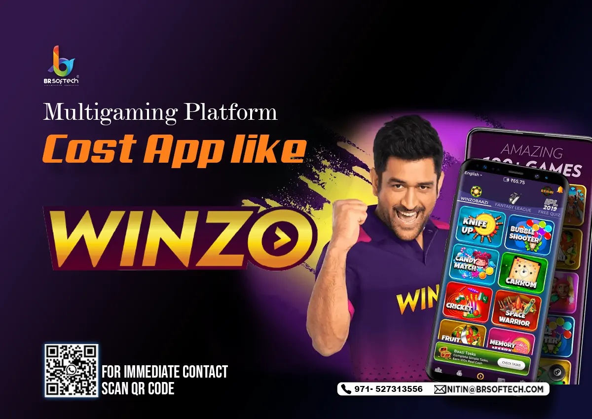 Multigaming Platform Cost App like WinZO in 2024 | BR Softech