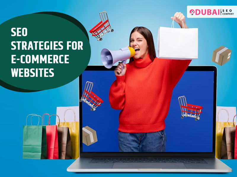 SEO Strategies for eCommerce Websites - UAE