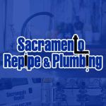 Sacramento Repipe and Plumbing Profile Picture