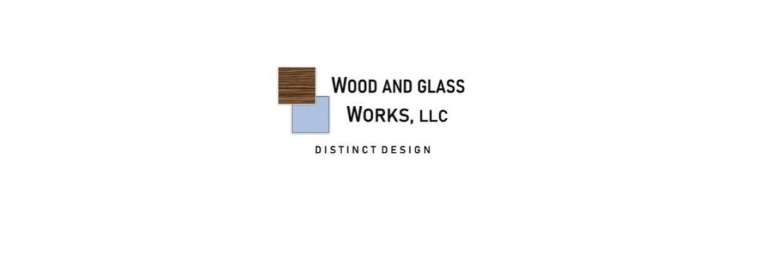 Wood and Glass Works Cover Image