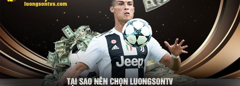 Luongsontv Trực tiếp bóng đá hôm nay miễn p Cover Image