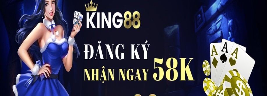 King88 Nhà cái uy tín Cover Image