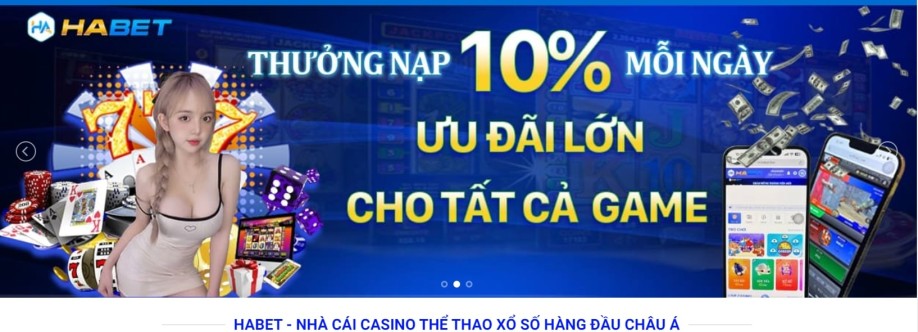 HABET  NHÀ CÁI CASINO THỂ THAO XỔ SỐ HÀNG ĐẦU CHÂU Á Cover Image