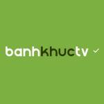 Banhkhuc Banhkhuc Tv Profile Picture