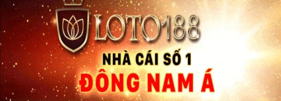 Loto188  Nhà Cái Loto188  Cổng Game Đổi Thưởng Uy Cover Image