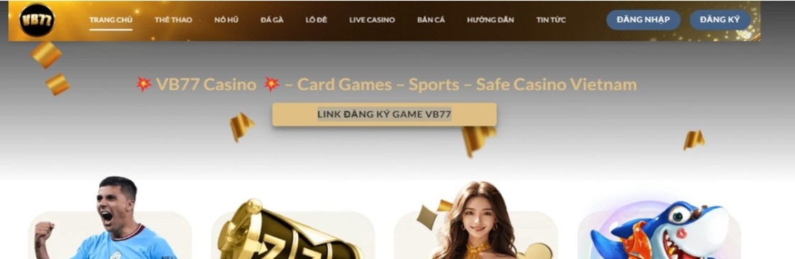 VB77 Nhà Cái Trải Nghiệm Cá Cược Đỉnh Cover Image